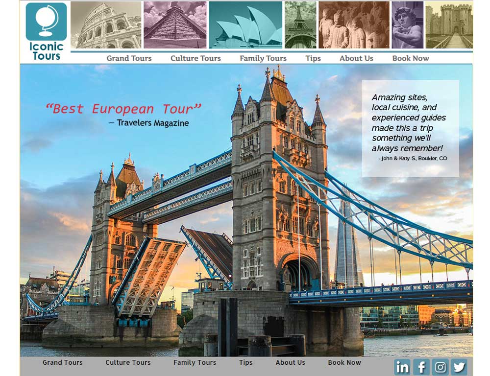 Homepage image for Iconic Tours website. Features a large photo of the Tower Bridge in London, with smaller world sites across the top including the Roman Colosseum, Machu Pichu, the Sydney Opera House, the Eiffel Tower, the Clay Army, the Statue of David, and Bodiun Castle.